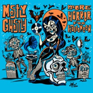 V.A. - Mostly Ghostly:More Horror For Halloween